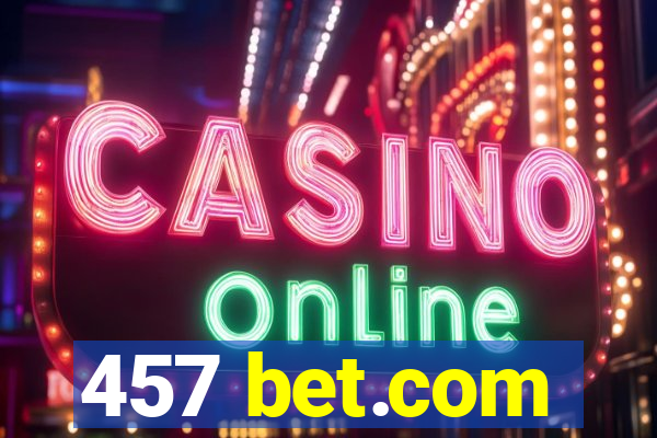 457 bet.com